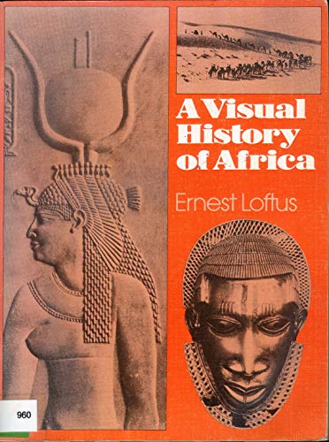 Imagen de archivo de A Visual History of Africa a la venta por RW Books