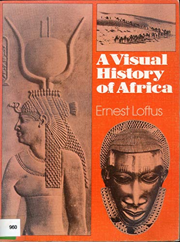 Stock image for A Visual History of Africa for sale by RW Books