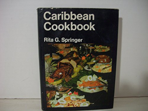 9780237500313: Caribbean cookbook [Gebundene Ausgabe] by Springer, Rita G.