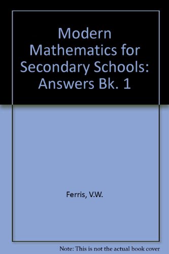 Modern Mathematics for Secondary Schools: Answers Bk. 1 (9780237500412) by J.N. Busbridge