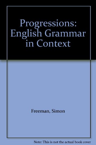 Stock image for Progressions: English Grammar in Context for sale by medimops