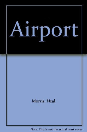 Beispielbild fr Airport zum Verkauf von AwesomeBooks