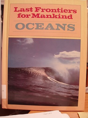 Beispielbild fr Working with the Oceans (Last Frontiers for Mankind S.) zum Verkauf von AwesomeBooks