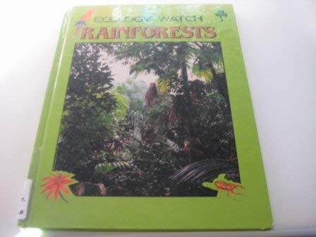 Beispielbild fr Rain Forests (Ecology Watch) zum Verkauf von Reuseabook