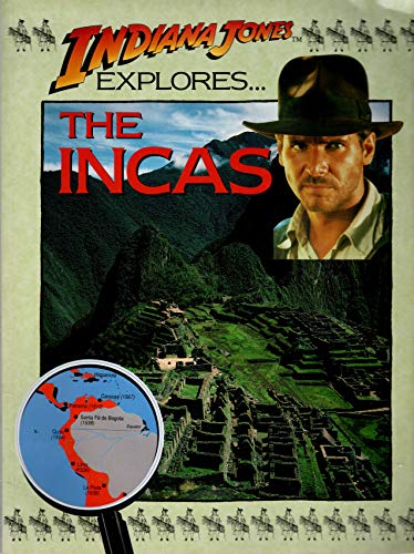 9780237512873: Indiana Jones Explores the Incas