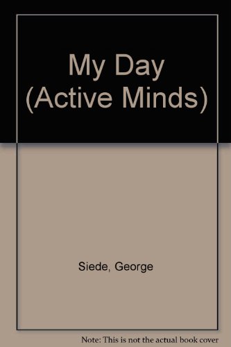Beispielbild fr My Day (Active Minds) zum Verkauf von MusicMagpie