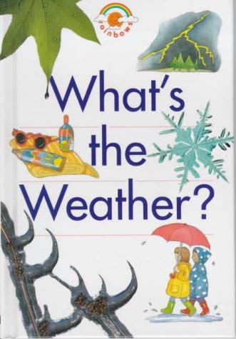 9780237513290: What's the Weather?