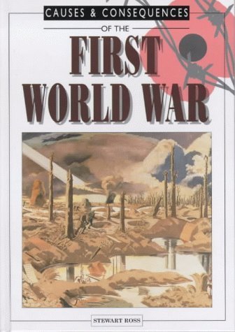 Stock image for First World War (Causes & consequences) for sale by WorldofBooks