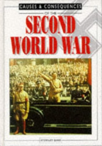 Stock image for Causes & Consequences of The Second World War (Causes & Consequences S.) for sale by WorldofBooks