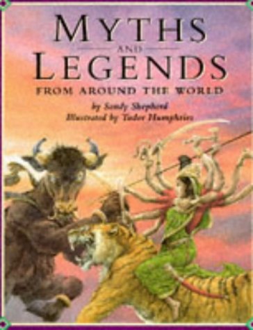 Stock image for Myths and Legends from Around the World for sale by WorldofBooks