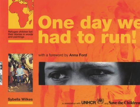 Beispielbild fr One Day We Had to Run (UNHCR / Save the Children) zum Verkauf von WorldofBooks