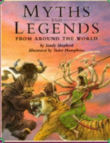 Stock image for Myths and Legends from Around the World for sale by WorldofBooks