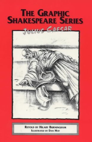 Stock image for Julius Caesar (Graphic Shakespeare Series) (a first printing) for sale by S.Carter