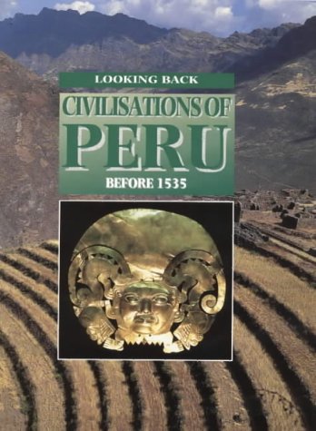 Stock image for Civilisations of Peru Before 1535 for sale by Adagio Books
