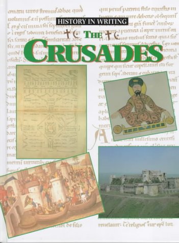 Beispielbild fr The Crusades (History in Writing S.) zum Verkauf von WorldofBooks
