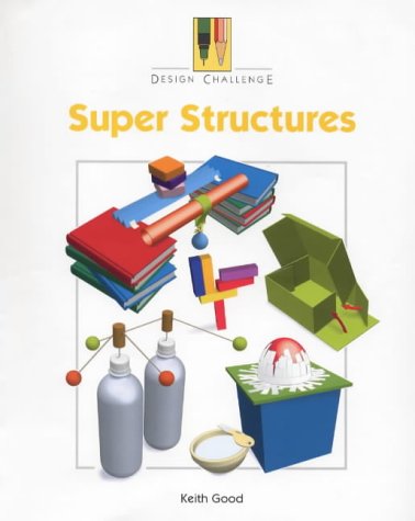 9780237519872: Super Structures