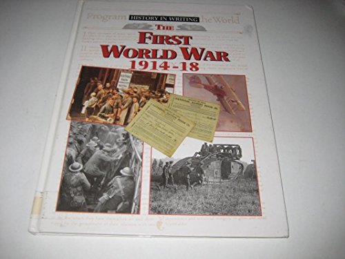 The First World War (History in Writing) (9780237520786) by Christine Hatt
