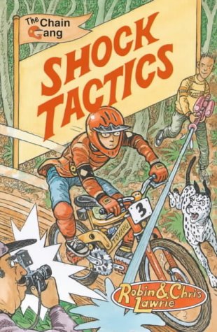 Beispielbild fr Shock Tactics (The Chain Gang: 5) zum Verkauf von AwesomeBooks