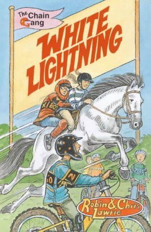 Imagen de archivo de White Lightning (The Chain Gang: 6) a la venta por Goldstone Books