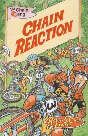 Stock image for Chain Reaction (The Chain Gang: 2) for sale by AwesomeBooks