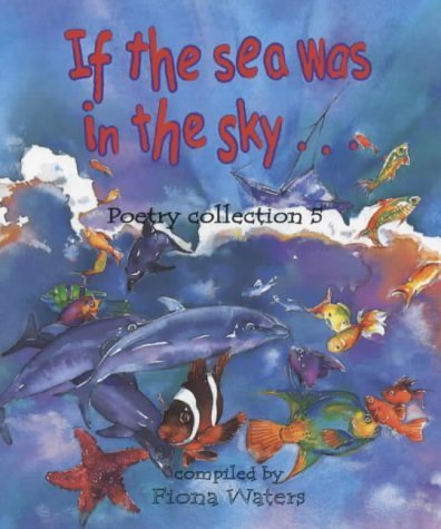 Imagen de archivo de If the Sea Was in the Sky a la venta por WorldofBooks