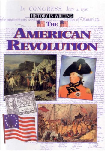 9780237521691: American Revolution (History in Writing S.)