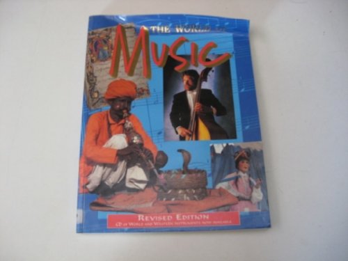 9780237521868: The World of Music