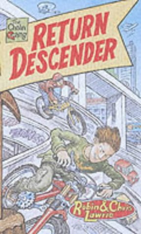 Return Descender (The Chain Gang) (9780237522629) by Chris Lawrie