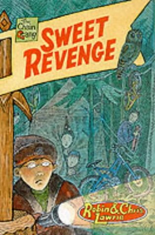 Sweet Revenge (Chain Gang) (9780237522643) by Robin Lawrie