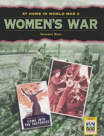 Imagen de archivo de Women's War (At Home in World War II S.) a la venta por WorldofBooks