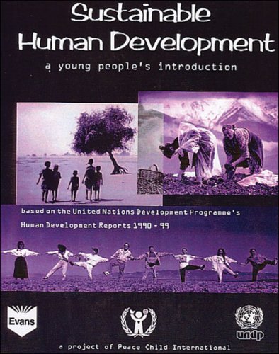 Beispielbild fr Sustainable Human Development : A Young Person's Introduction zum Verkauf von Better World Books