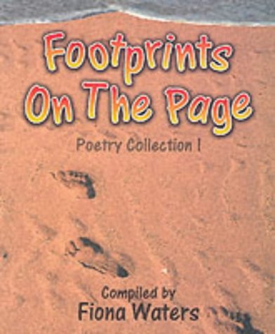 Beispielbild fr Footprints on the Page: Poetry Collection 1 (Poetry Collections) zum Verkauf von WorldofBooks