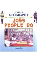 Beispielbild fr Jobs People Do (Start-Up Geography) (Start-Up Geography S.) zum Verkauf von AwesomeBooks