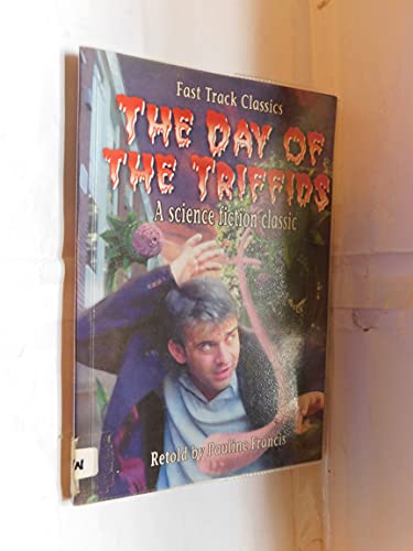 Stock image for The Day of the Triffids (Fast Track Classics) for sale by WorldofBooks