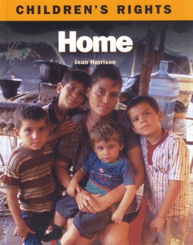 Imagen de archivo de Childrens Rights: Home a la venta por Reuseabook
