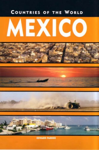 Stock image for Mexico (Countries of the World) for sale by WorldofBooks