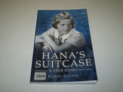 Stock image for Hana's Suitcase: A True Story for sale by ThriftBooks-Dallas