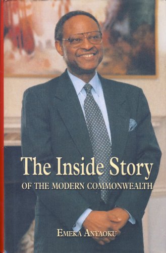 9780237527341: The Inside Story of the Modern Commonwealth