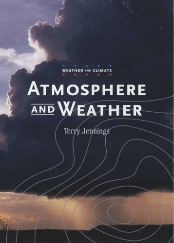 9780237527464: Atmosphere and Weather (Weather and Climate S.)