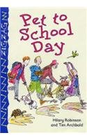 9780237527730: Pet to School Day (Zigzag)