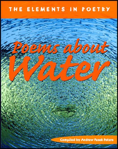 Stock image for Water (The Elements in Poetry) for sale by MusicMagpie
