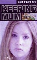 Keeping Mum (9780237528089) by Atkins, Jill