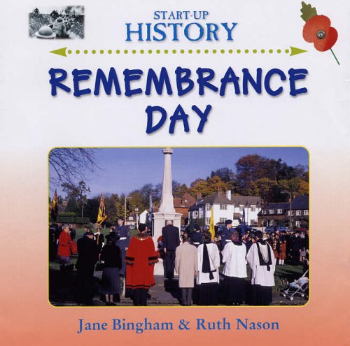Stock image for Remembrance Day (Start-up History) for sale by WorldofBooks
