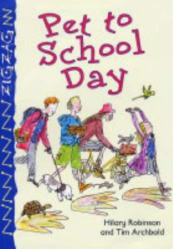 9780237528485: Pet to School Day (Zigzag)