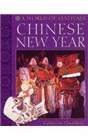 9780237528591: Chinese New Year (A World of Festivals S.)