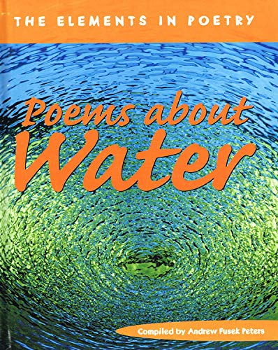 Imagen de archivo de Water (The Elements in Poetry) a la venta por AwesomeBooks