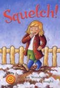 Stock image for Squelch! (Twisters) for sale by WorldofBooks