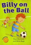 9780237529260: Billy on the Ball (Twisters)