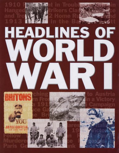 9780237529963: Headlines of World War I (Headlines S.)
