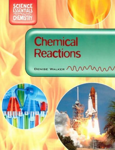 Imagen de archivo de Chemical Reactions a la venta por Better World Books Ltd